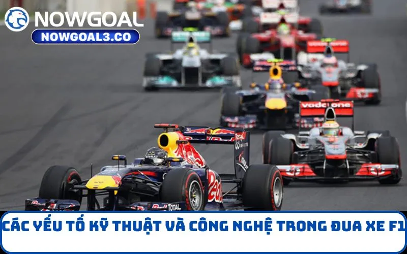 Các yếu tố kỹ thuật và công nghệ trong đua xe F1