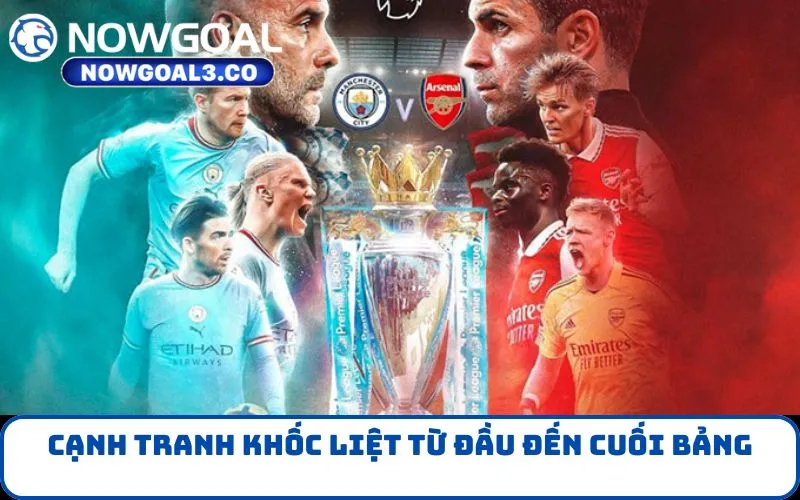 Cạnh tranh khốc liệt từ đầu đến cuối bảng
