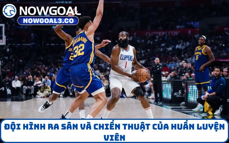 Đội hình ra sân và chiến thuật của huấn luyện viên