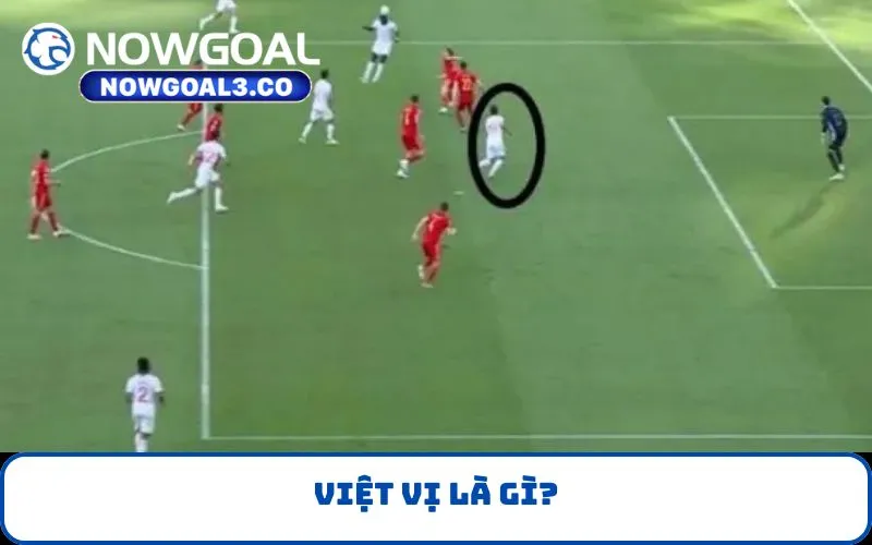 Việt vị là gì?