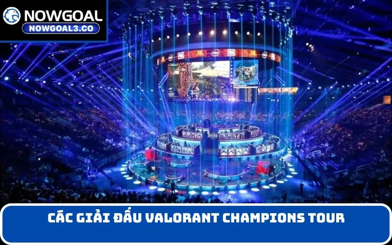 Các giải đấu Valorant Champions Tour