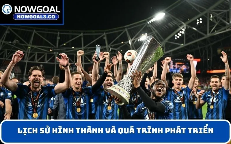 Lịch sử hình thành và quá trình phát triển