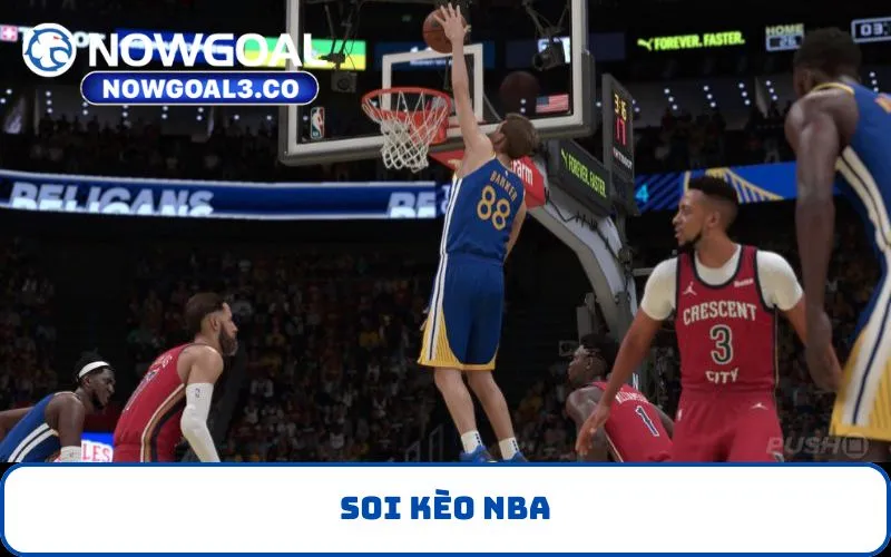 soi kèo NBA
