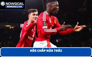 Kèo chấp nửa trái